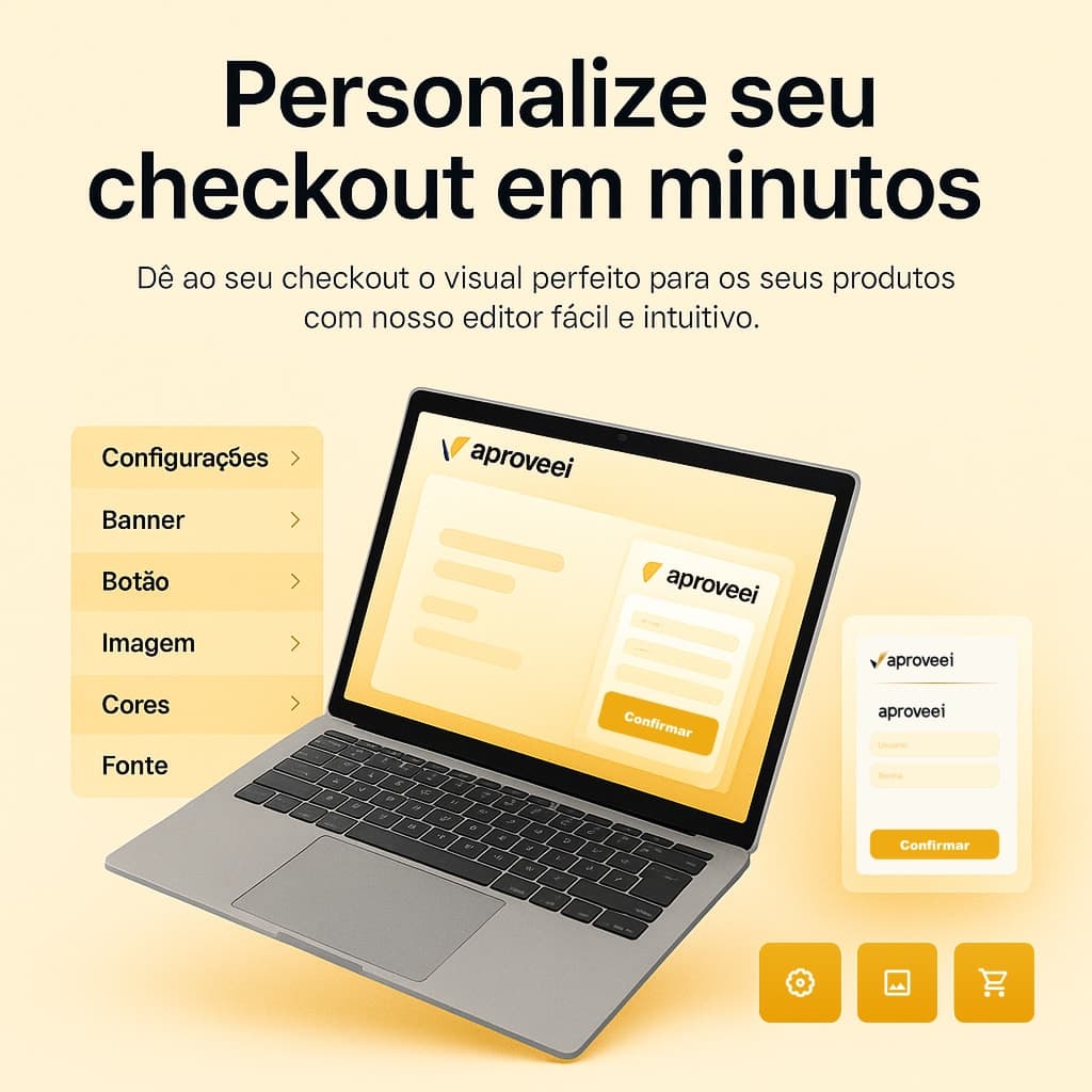 Personalize com facilidade